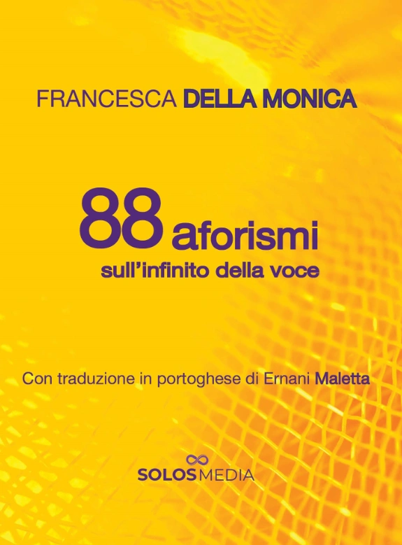 88 Aforismi sull’infinito della voce